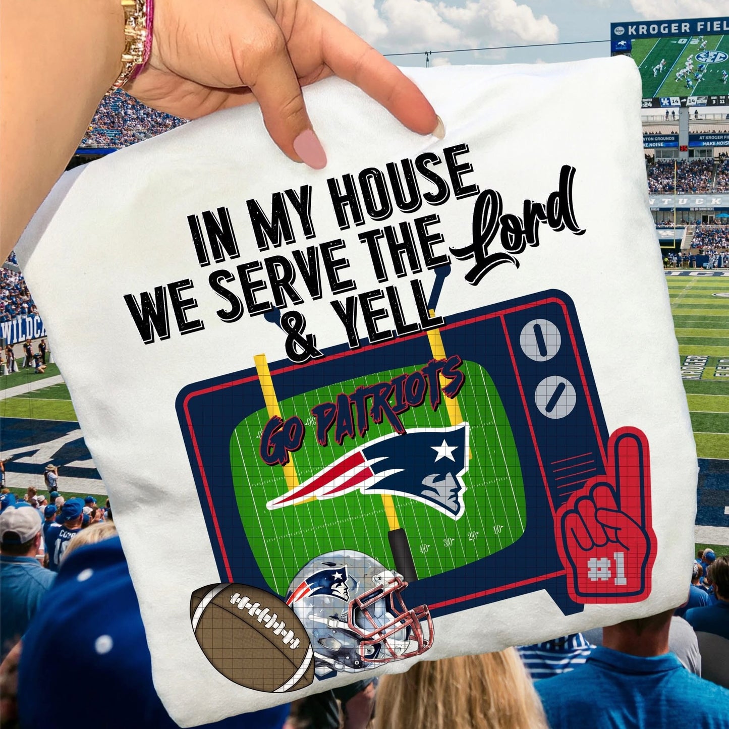 In My House We Serve Go Patriots