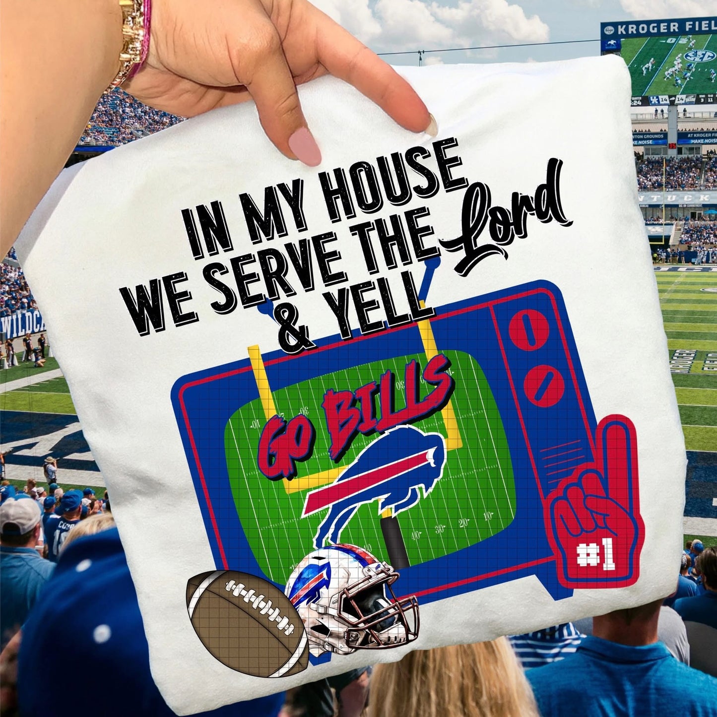 In My House We Serve Go Bills