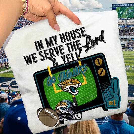 In My House We Serve Go Jaguars
