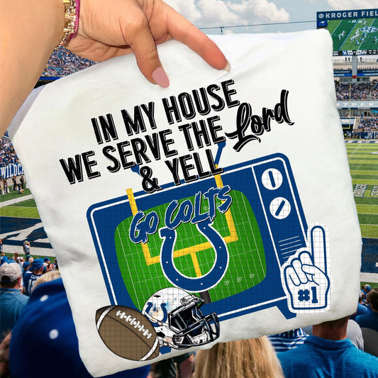 In My House We Serve Go Colts