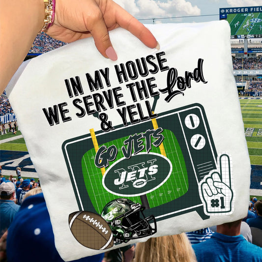 In My House We Serve Go Jets